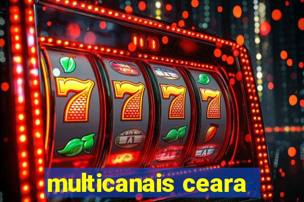 multicanais ceara